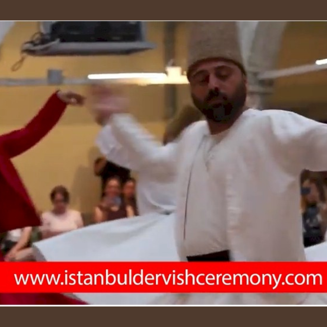 Whirling Dervish Ceremony in Sultanahmet